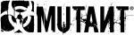 MUTANT MUTANT